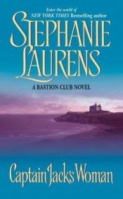 book cover of Captain Jack's Woman and A Gentleman's Honor by Stephanie Laurens