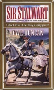 book cover of Sir Stalwart by Dave Duncan