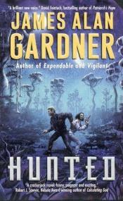 book cover of Hunted by James Alan Gardner
