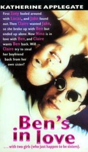 book cover of Ben's in love by K. A. Applegate
