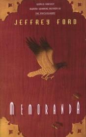 book cover of Memoranda by Jeffrey Ford