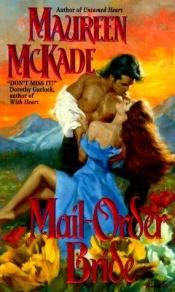 book cover of Mail-Order Bride by Maureen McKade