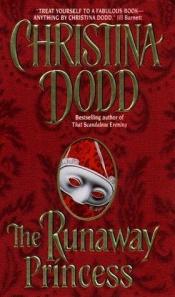 book cover of The Runaway Princess by Christina Dodd