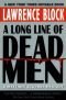 A Long Line of Dead Men (Matthew Scudder Mysteries (Paperback))