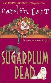 book cover of Sugarplum dead by Carolyn Hart