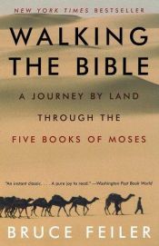 book cover of De Bĳbel achterna : een reis door de vĳf boeken van Mozes by Bruce Feiler
