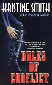 book cover of Rules of Conflict by Kristine Smith