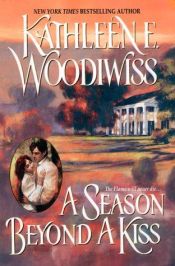 book cover of A season beyond a kiss by Kathleen E. Woodiwiss