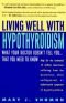 Living Well with Hypothyroidism