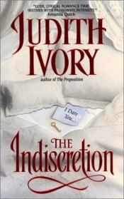 book cover of The Indiscretion - Audiobook, Unabridged MP3 by Judith Ivory