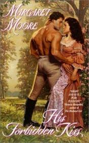 book cover of His Forbidden Kiss (Restoration Series, Book 3) by Margaret Moore