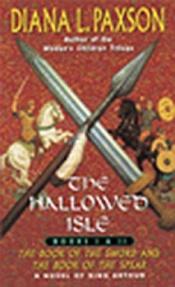 book cover of The hallowed isle : books I & II by Diana L. Paxson