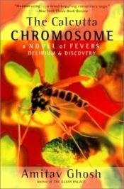 book cover of The Calcutta Chromosome by Amitav Ghosh
