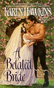 book cover of A Belated Bride by Karen Hawkins