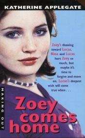 book cover of Zoey comes home by K. A. Applegate