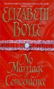 book cover of No Marriage Of Convenience by Elizabeth Boyle