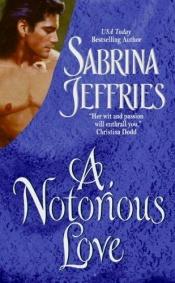 book cover of A notorious love by Sabrina Jeffries