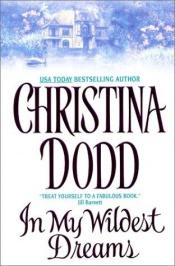 book cover of In My Wildest Dreams by Christina Dodd