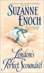 book cover of London's Perfect Scoundrel: Lessons in Love (Lessons in Love) by Suzanne Enoch