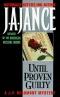 Until Proven Guilty (1st in J. P. Beaumont series, 1985)