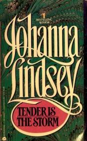 book cover of Tender is the storm by Johanna Lindsey