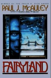 book cover of Fairyland by ポール・J・マコーリイ