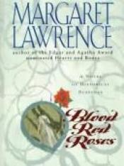 book cover of Blood Red Roses (Hannah Trevor Mystery #2) by Margaret Lawrence