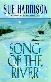 book cover of Song Of The River by Sue Harrison