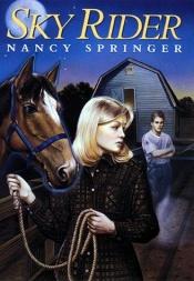 book cover of Sky rider by Nancy Springer