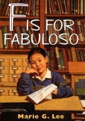book cover of F Is for Fabuloso by Marie Lee