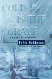book cover of Kall som graven by Peter Robinson