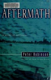 book cover of Etterspill by Peter Robinson