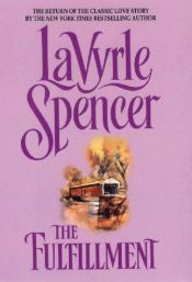 book cover of The Fulfillment by LaVyrle Spencer