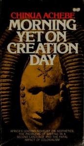 book cover of Morning yet on creation day by Chinua Achebe