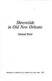 book cover of Shrovetide in old New Orleans by Ishmael Reed