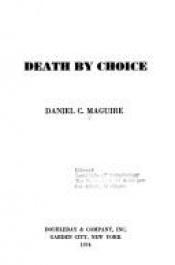 book cover of Death by choice by Daniel C. Maguire