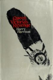 book cover of Queen Victoria's revenge by Harry Harrison