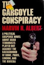 book cover of The Gargoyle Conspiracy by Marvin Albert