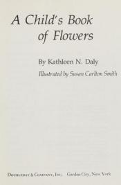 book cover of A Child's Book of Flowers by Kathleen N. Daly