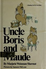 book cover of Uncle Boris and Maude (Reading-on-My-Own Book) by Marjorie Weinman Sharmat