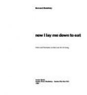 book cover of Now I lay me down to eat by Bernard Rudofsky