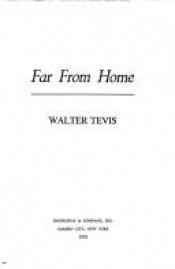 book cover of Longe de casa by Walter Tevis