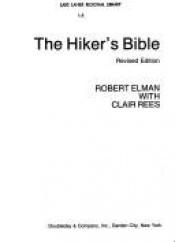 book cover of The hiker's bible by Robert Elman