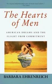 book cover of The Hearts of Men by Barbara Ehrenreich