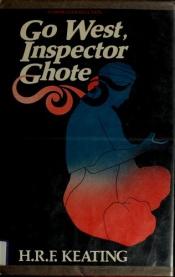 book cover of Go West Inspector Ghote by H. R. F. Keating