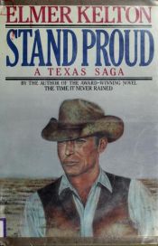 book cover of Stand proud by Elmer Kelton