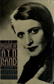 book cover of The Passion of Ayn Rand by Barbara Branden