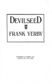 book cover of Devilseed by Frank Yerby
