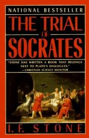 book cover of The Trial of Socrates by י' פ' סטון