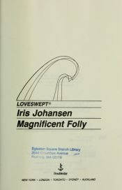 book cover of Sedikhan 16 - MAGNIFICENT FOLLY by Iris Johansen